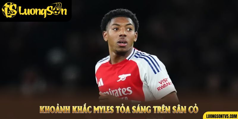 Khoảnh khắc Myles tỏa sáng trên sân cỏ trong màu áo học viện Arsenal